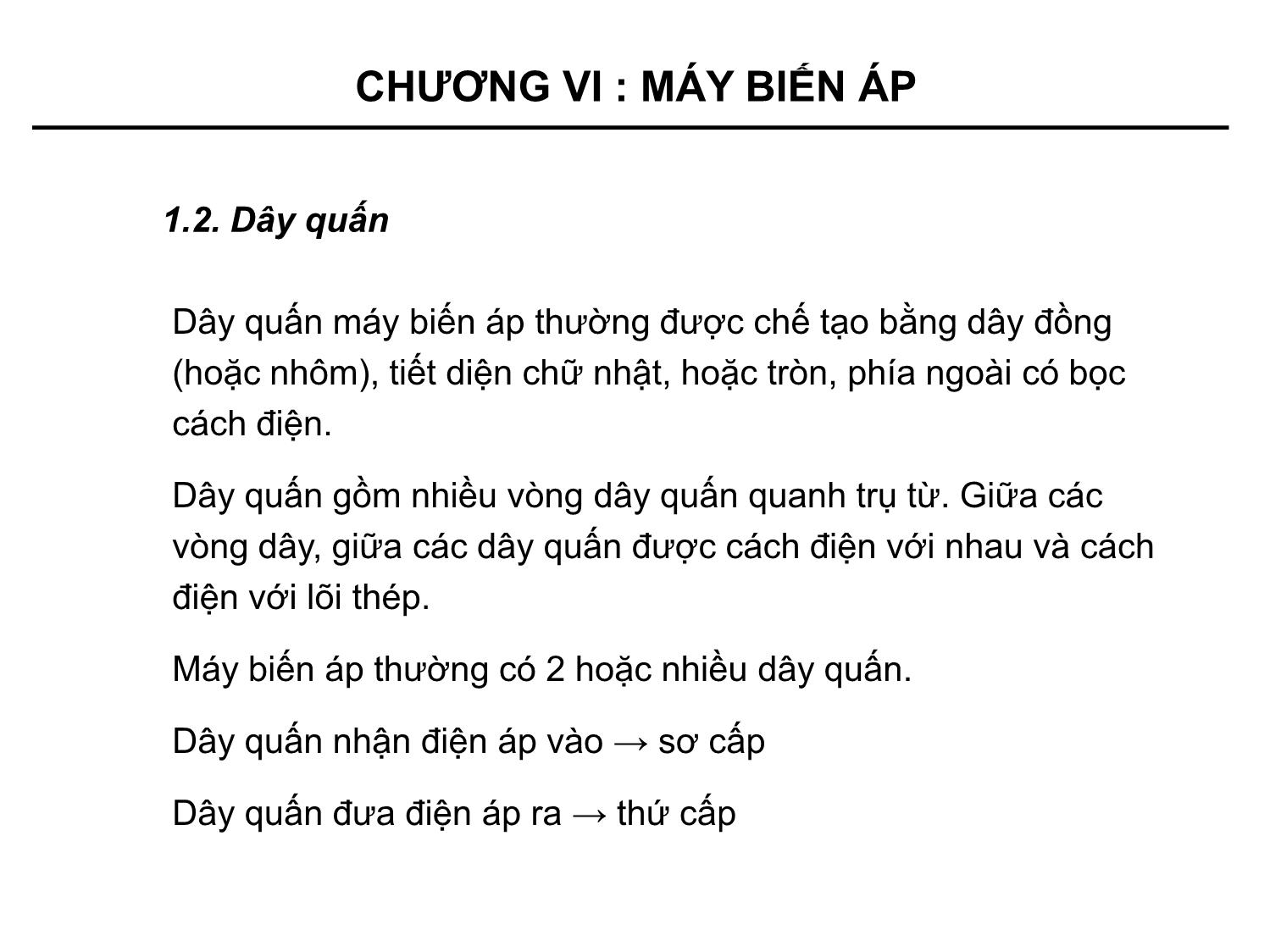 Bài giảng Kỹ thuật điện - Chương 6: Máy biến áp trang 6