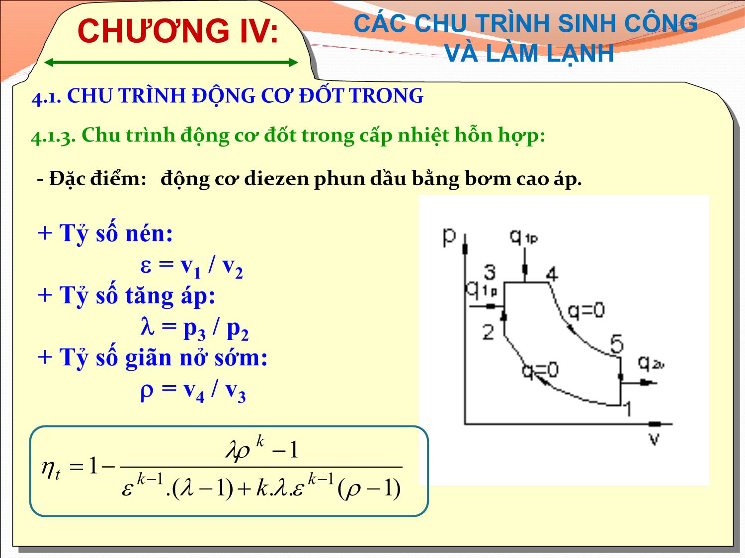 Bài giảng Kỹ thuật nhiệt - Chương 4: Các chu trình sinh công và làm lạnh - Ngô Phi Mạnh trang 6