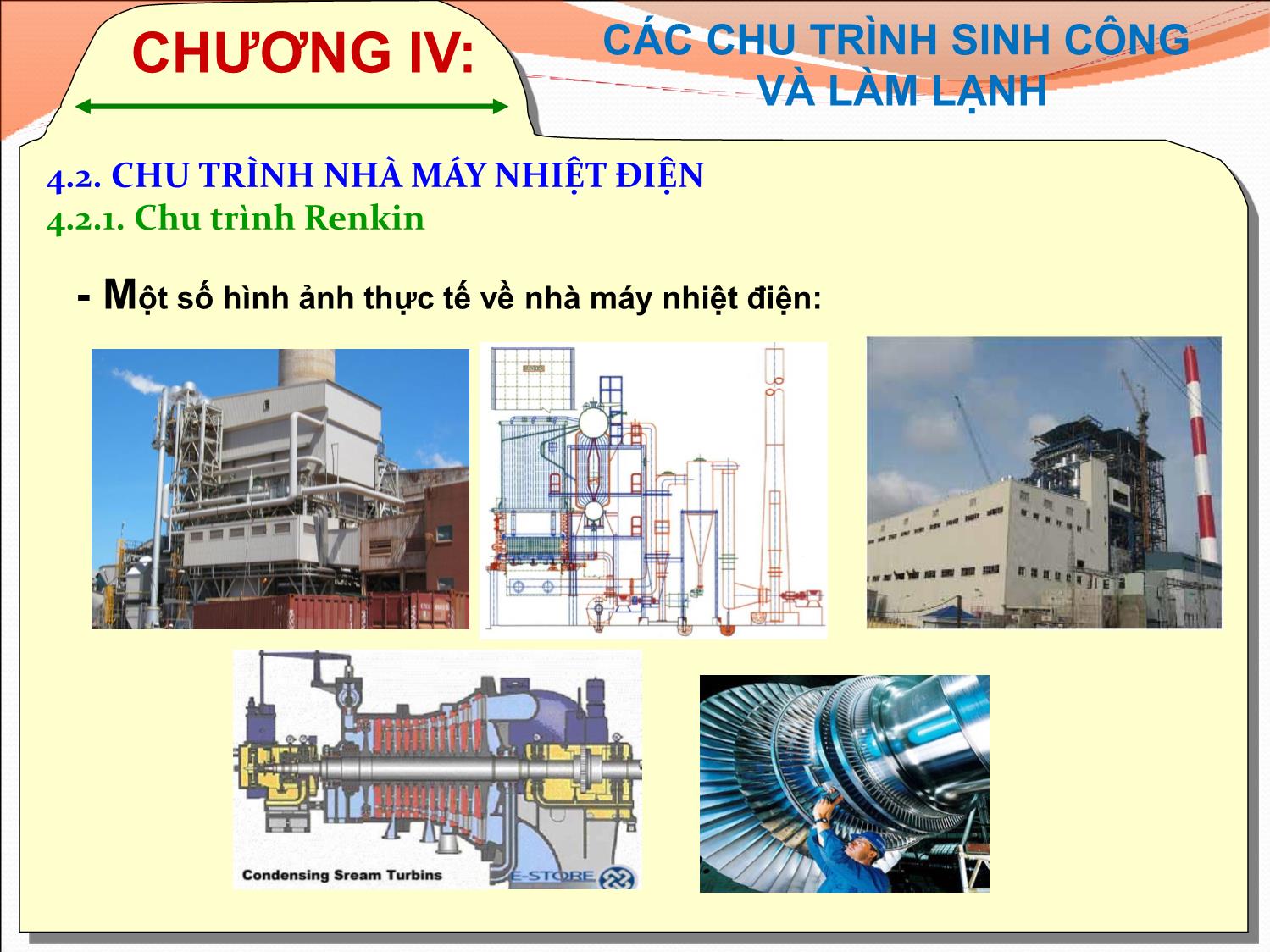 Bài giảng Kỹ thuật nhiệt - Chương 4: Các chu trình sinh công và làm lạnh - Ngô Phi Mạnh trang 9