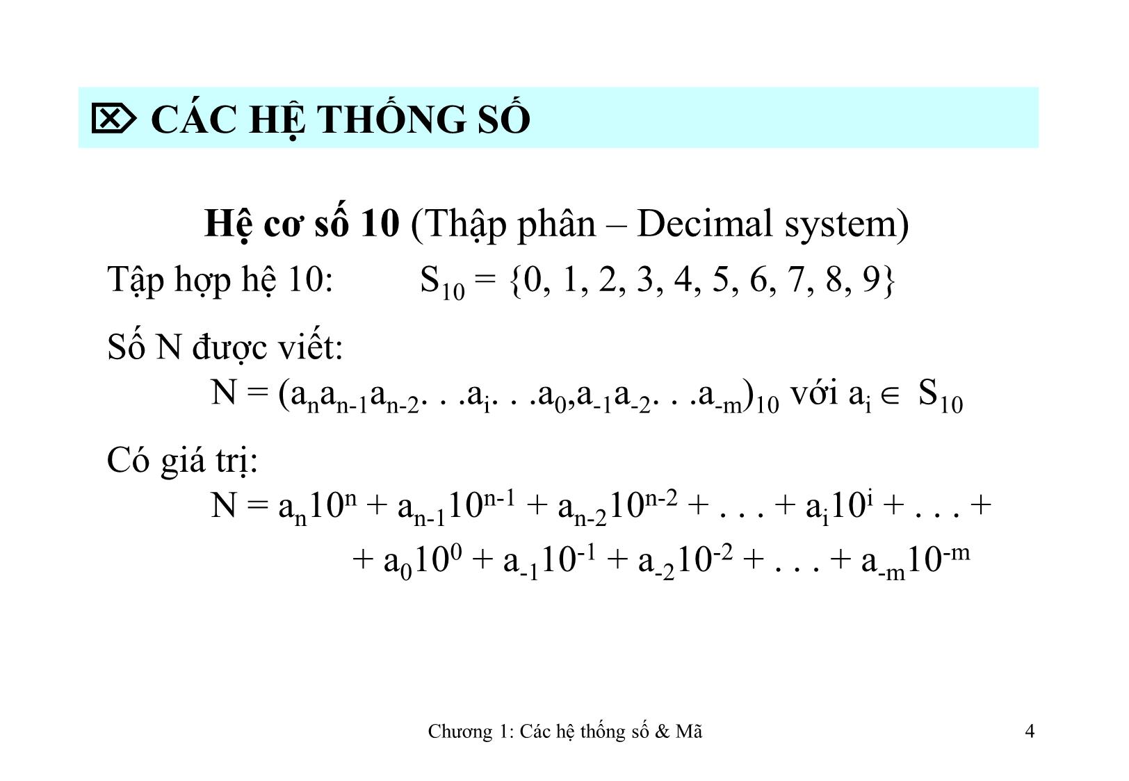 Bài giảng Kỹ thuật số - Chương 1: Các hệ thống số và mã trang 4