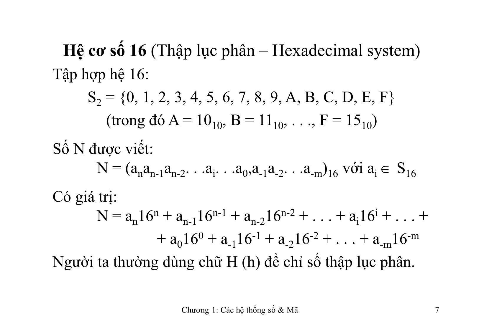 Bài giảng Kỹ thuật số - Chương 1: Các hệ thống số và mã trang 7