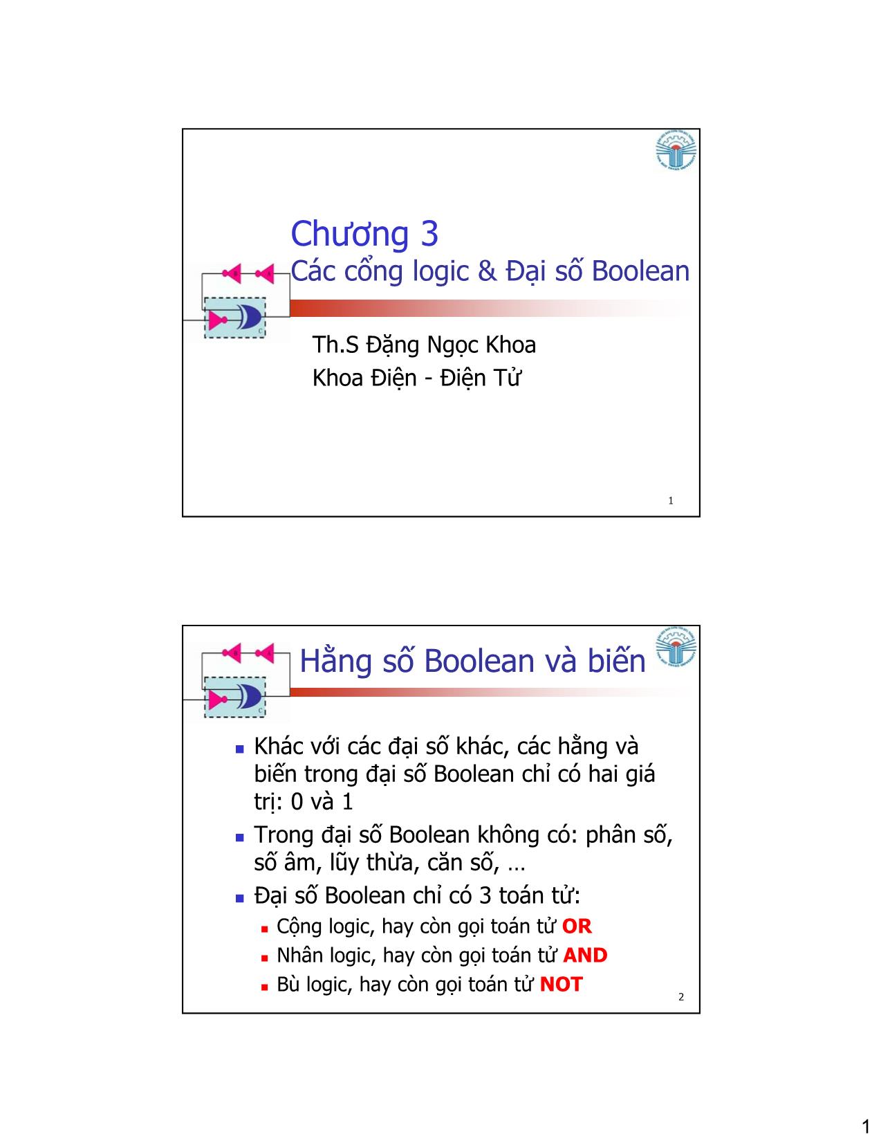 Bài giảng Kỹ thuật số - Chương 3: Các cổng logic và đại số Boolean - Đặng Ngọc Khoa trang 1