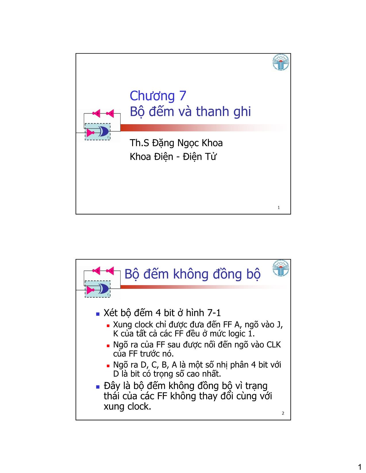 Bài giảng Kỹ thuật số - Chương 7: Bộ đếm và thanh ghi - Đặng Ngọc Khoa trang 1