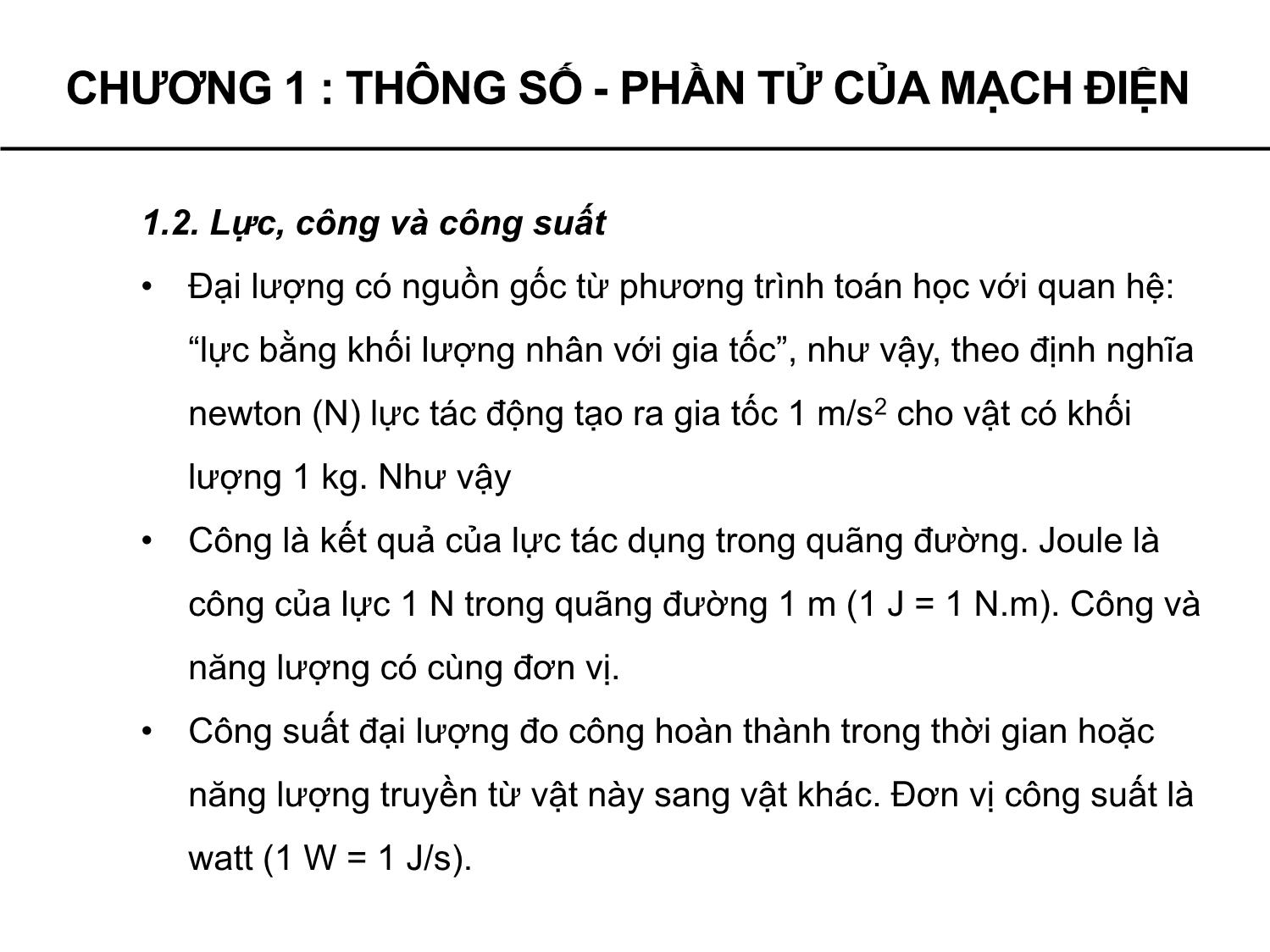 Bài giảng Lý thuyết mạch - Chương 1: Thông số, Phần tử của mạch điện - Phạm Khánh Tùng trang 7