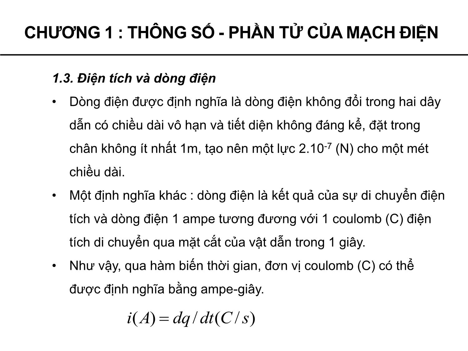 Bài giảng Lý thuyết mạch - Chương 1: Thông số, Phần tử của mạch điện - Phạm Khánh Tùng trang 9