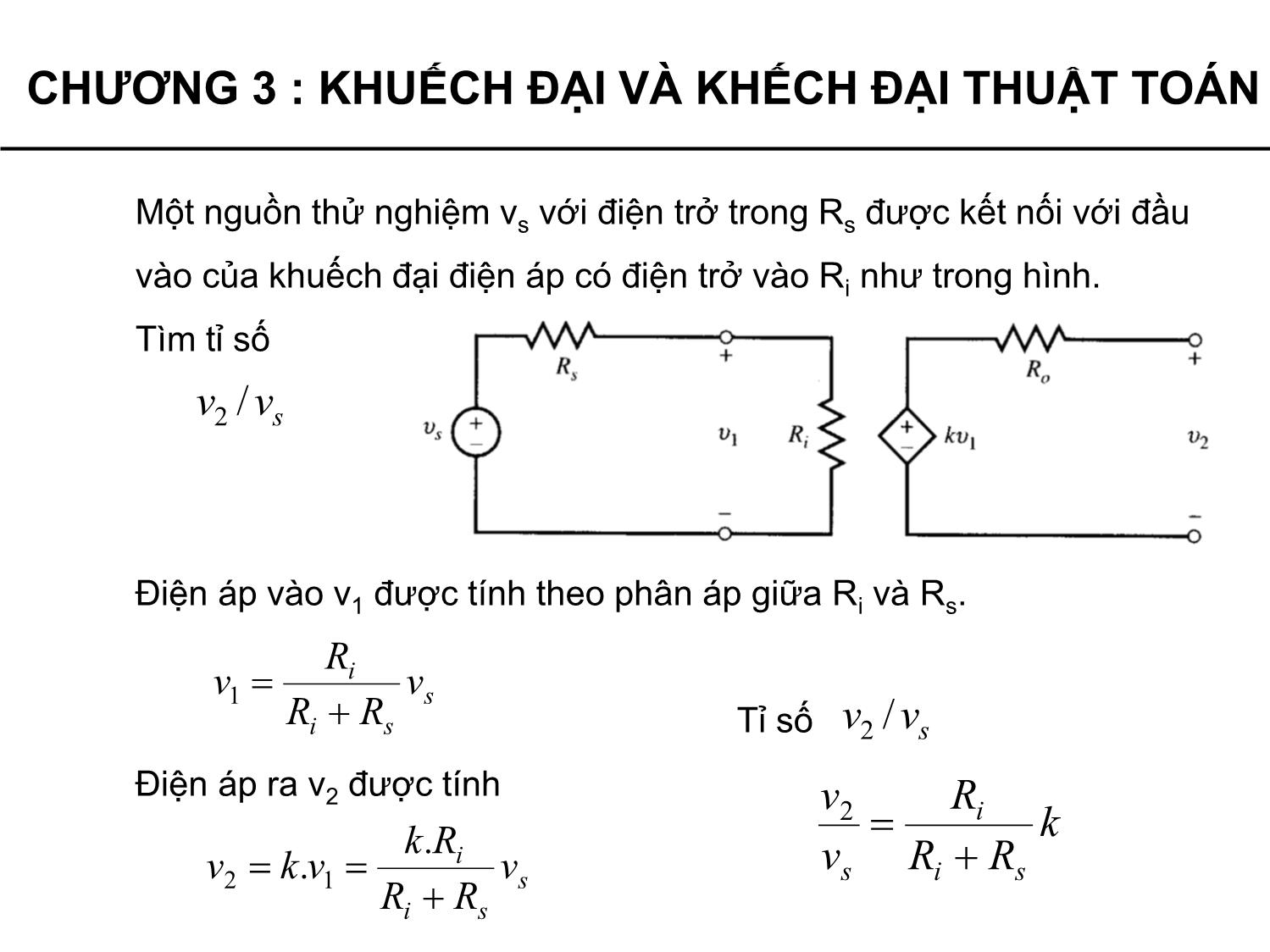 Bài giảng Lý thuyết mạch - Chương 3: Mạch khuếch đại và khuếch đại thuật toán - Phạm Khánh Tùng trang 4