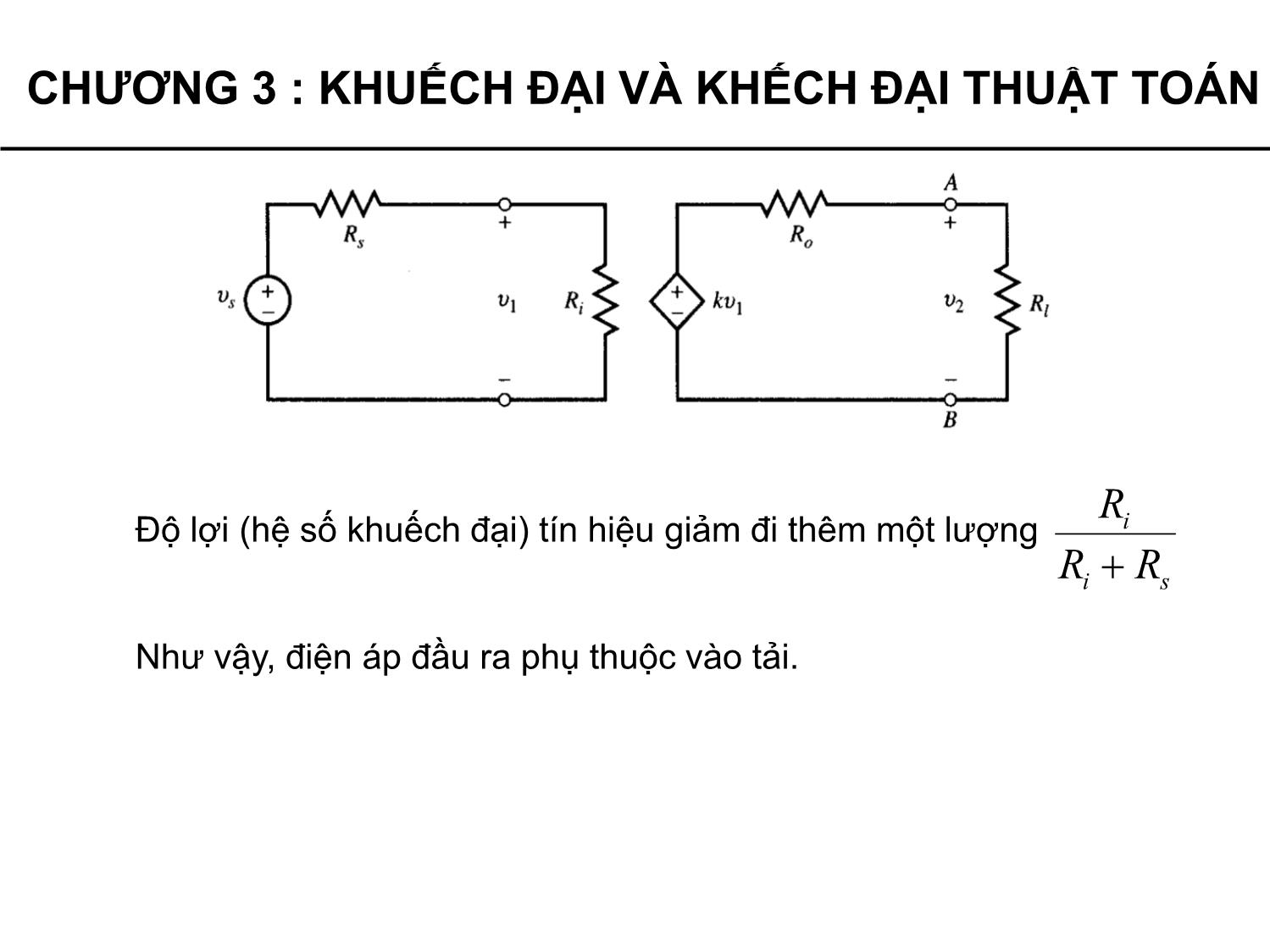 Bài giảng Lý thuyết mạch - Chương 3: Mạch khuếch đại và khuếch đại thuật toán - Phạm Khánh Tùng trang 6