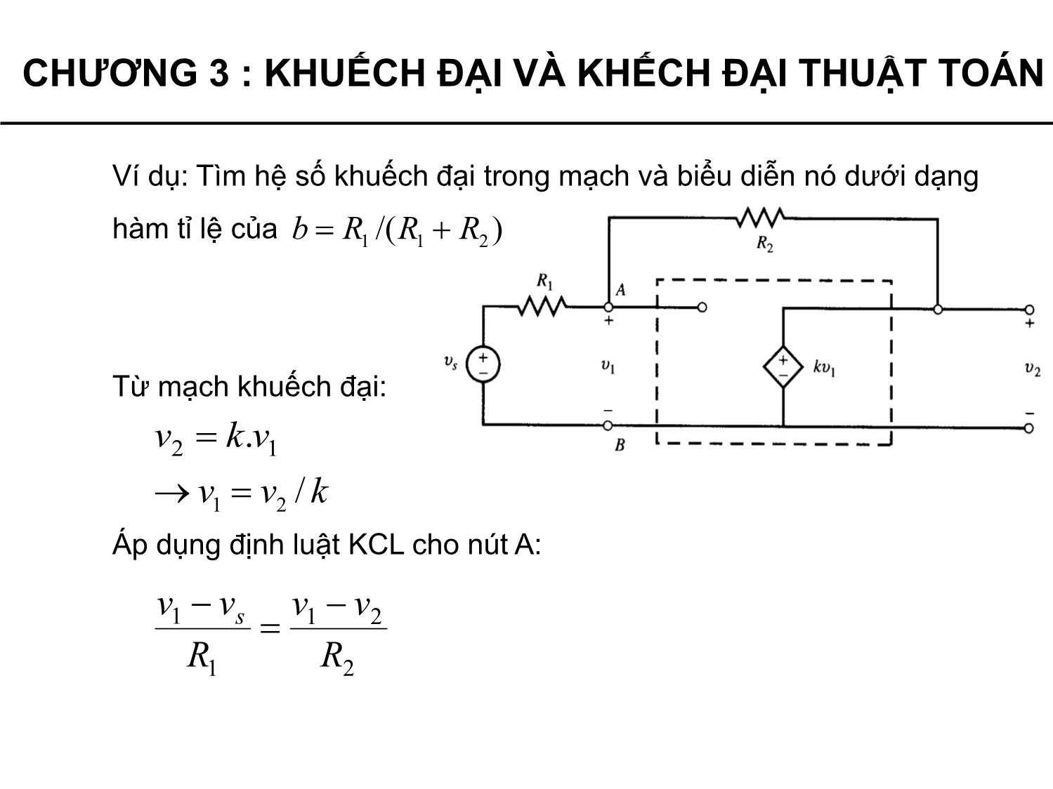 Bài giảng Lý thuyết mạch - Chương 3: Mạch khuếch đại và khuếch đại thuật toán - Phạm Khánh Tùng trang 8