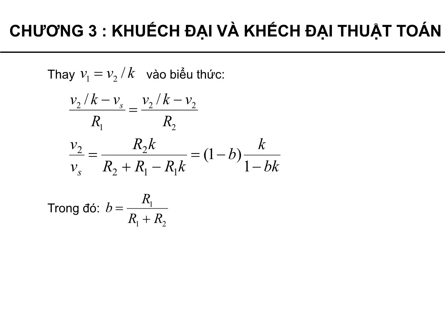 Bài giảng Lý thuyết mạch - Chương 3: Mạch khuếch đại và khuếch đại thuật toán - Phạm Khánh Tùng trang 9