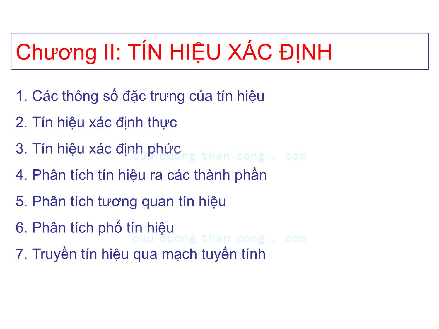 Bài giảng Lý thuyết tín hiệu - Chương 2, Phần 1: Tín hiệu xác định - Võ Thị Thu Sương trang 1