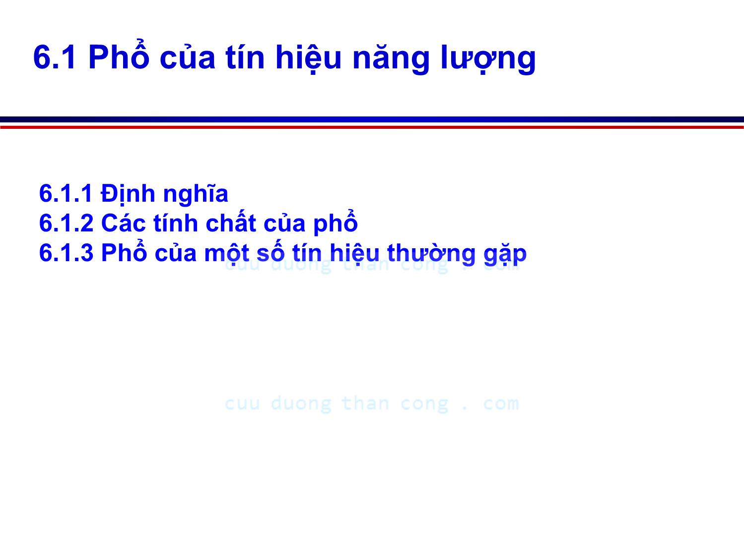 Bài giảng Lý thuyết tín hiệu - Chương 2, Phần 4: Tín hiệu xác định - Võ Thị Thu Sương trang 3