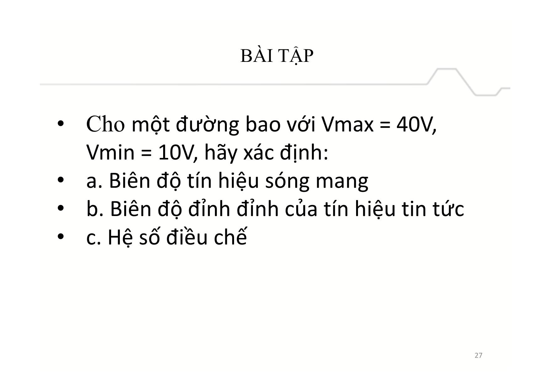 Bài giảng Mạch điện tử và BTL IC - Chương 3, Phần 2: Điều chế và giải điều chế tương tự trang 1