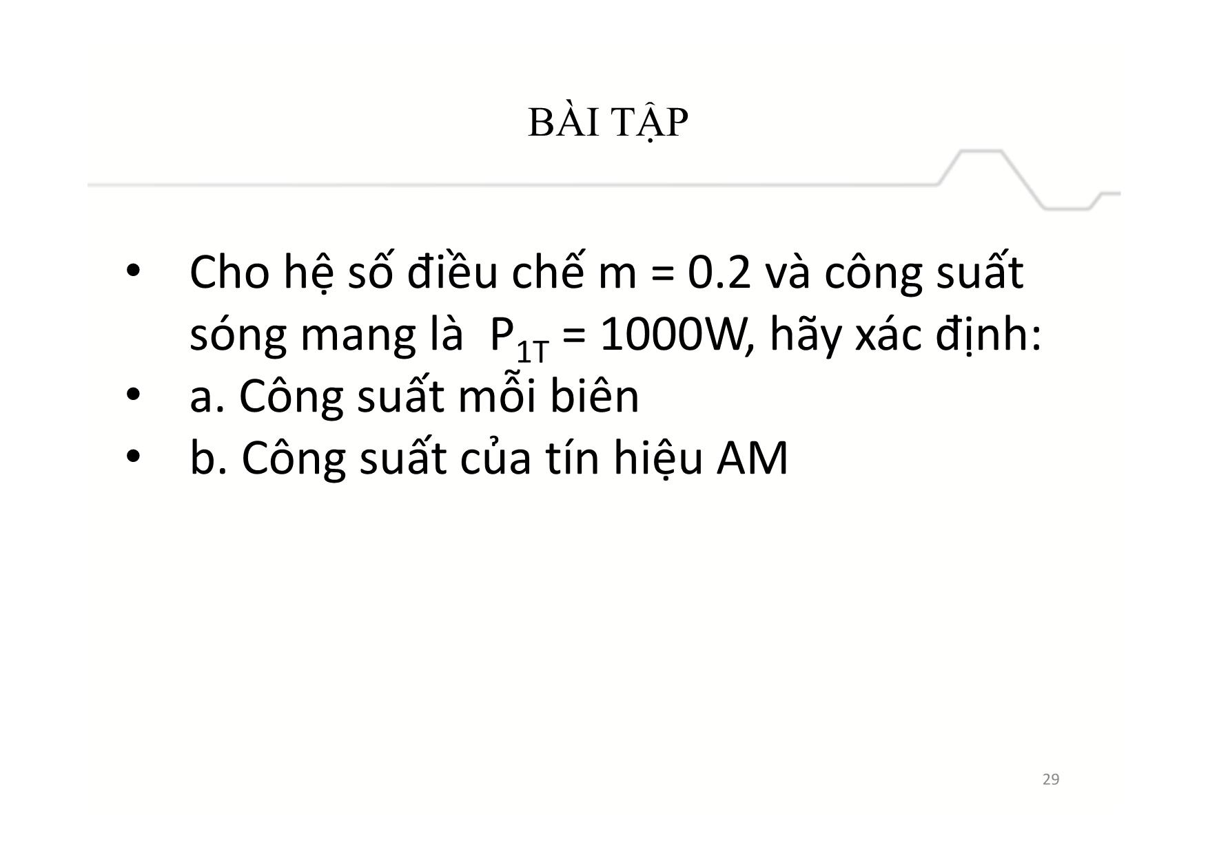 Bài giảng Mạch điện tử và BTL IC - Chương 3, Phần 2: Điều chế và giải điều chế tương tự trang 3