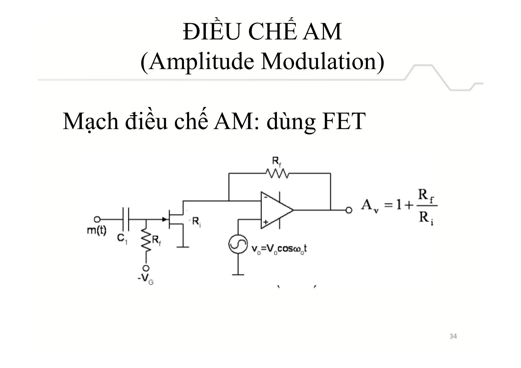 Bài giảng Mạch điện tử và BTL IC - Chương 3, Phần 2: Điều chế và giải điều chế tương tự trang 8