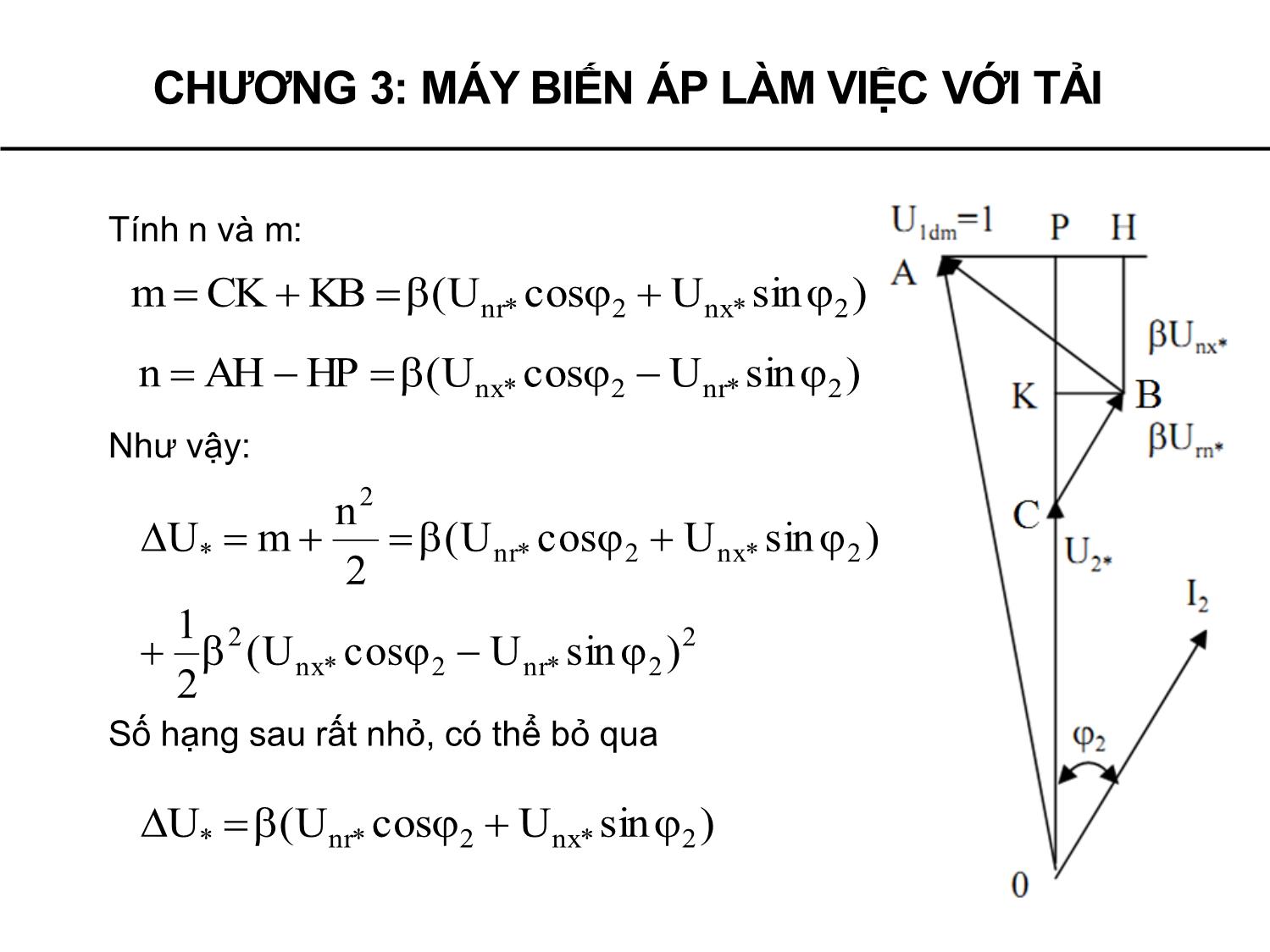 Bài giảng Máy điện - Chương 3: Máy biến áp làm việc với tải quá trình quá độ - Phạm Khánh Tùng trang 8