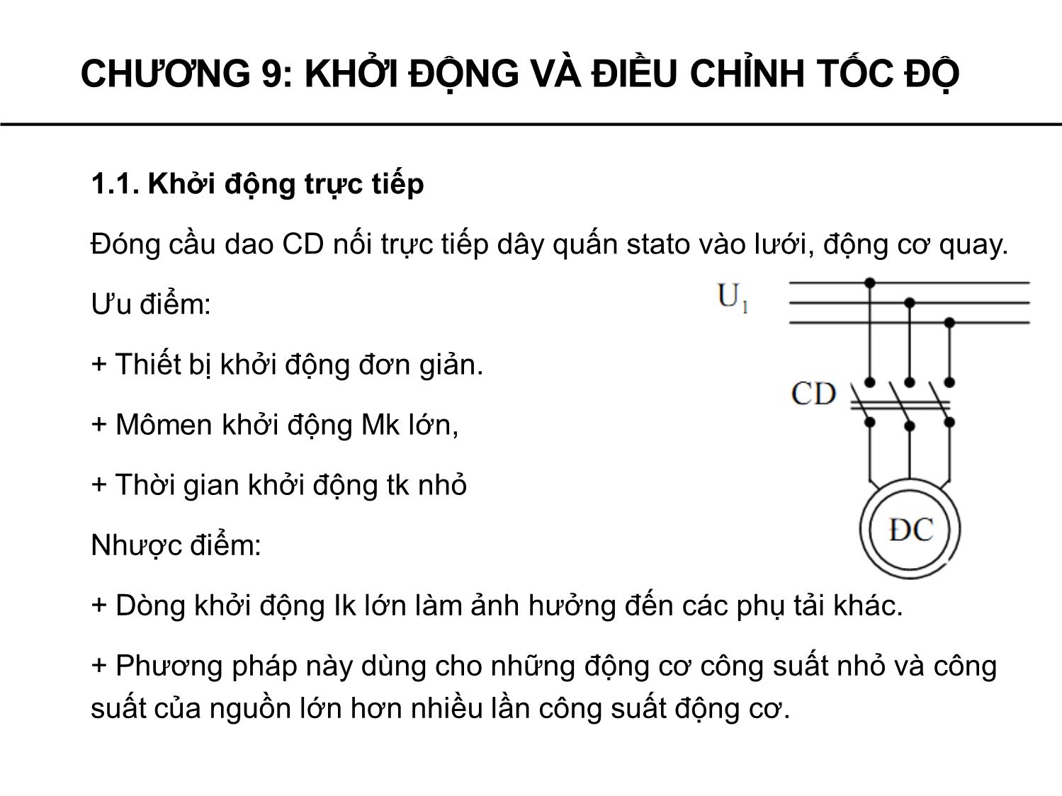 Bài giảng Máy điện - Chương 9: Khởi động và điều chỉnh tốc độ động cơ không đồng bộ - Phạm Khánh Tùng trang 5