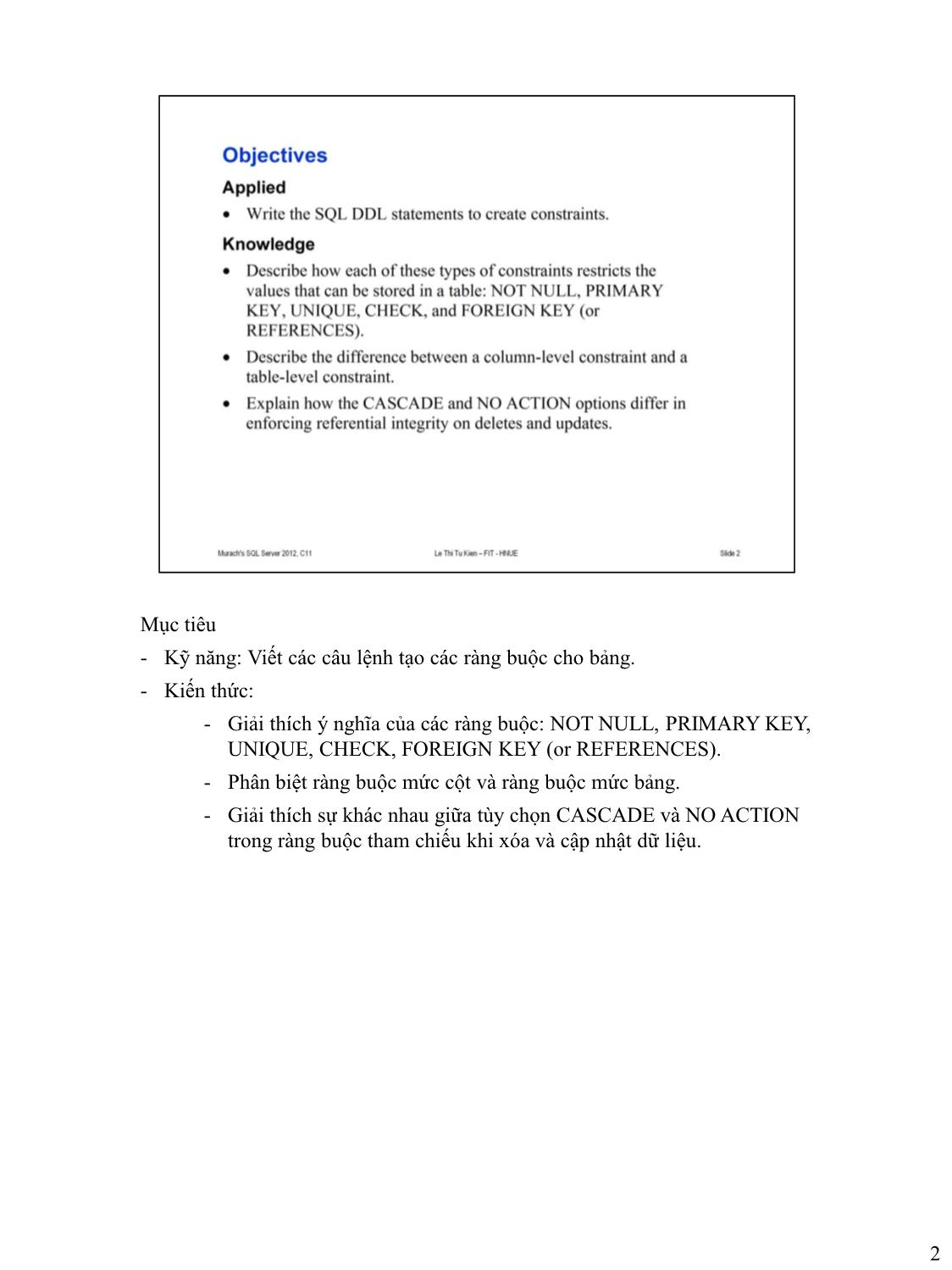 Bài giảng Microsoft SQL Server - Bài 9: Các ràng buộc cho bảng - Lê Thị Tú Kiên trang 2