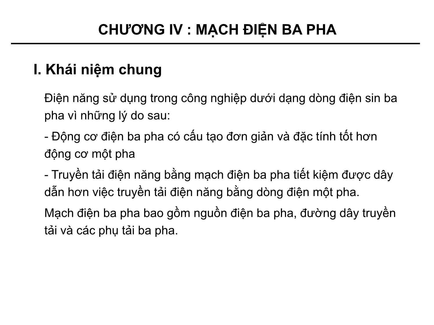 Bài giảng môn Kỹ thuật điện - Chương 4: Mạch điện ba pha trang 2