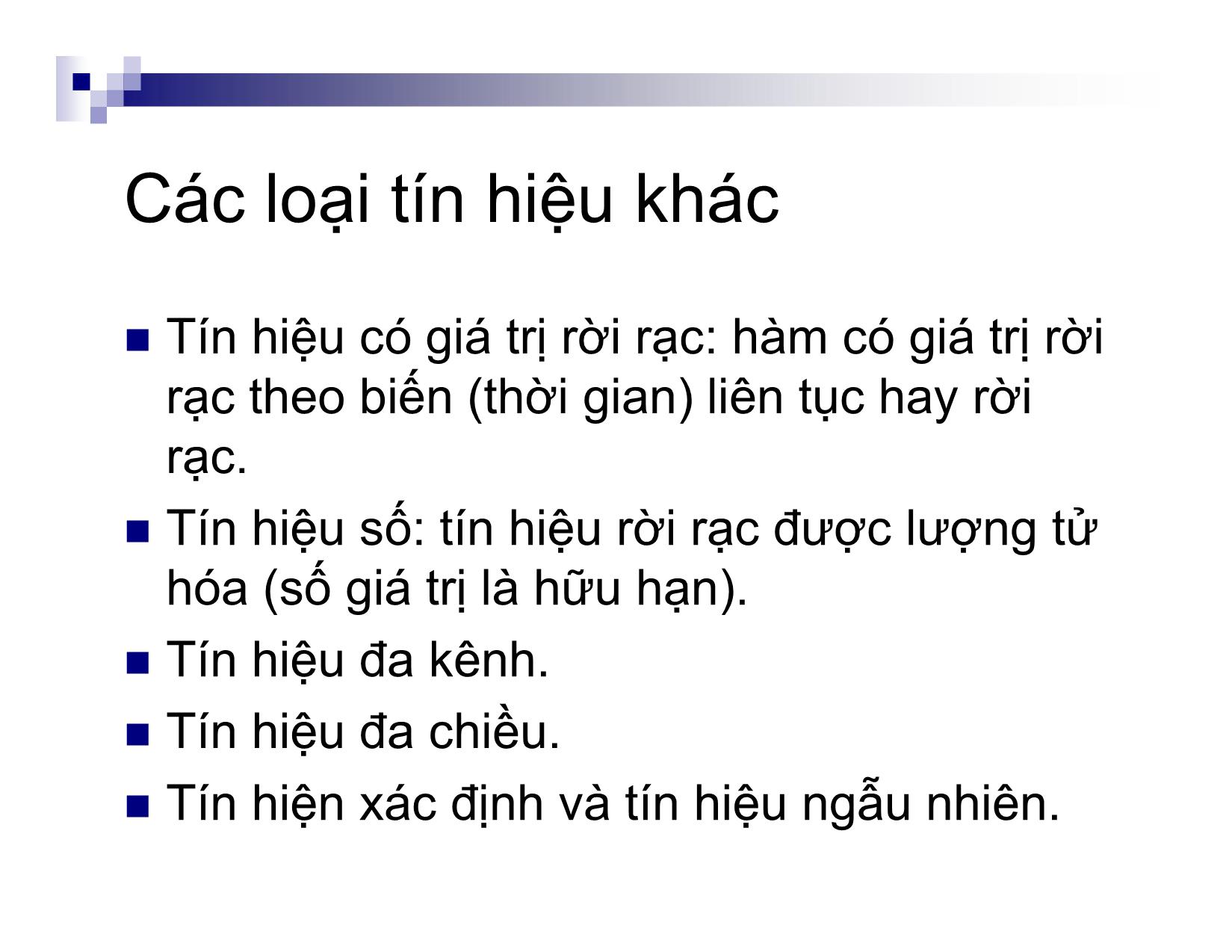 Bài giảng môn Xử lý tín hiệu số - Chương 1: Tín hiệu và hệ thống trang 6