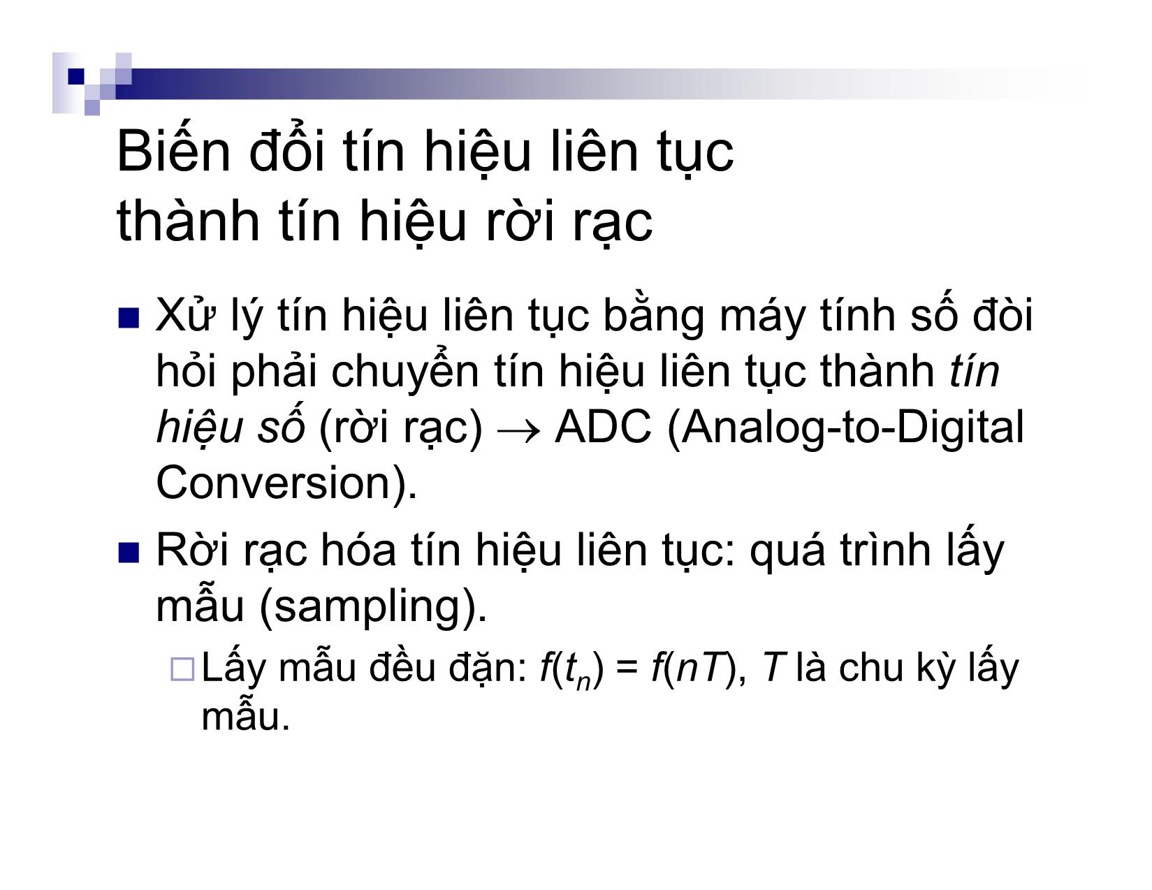 Bài giảng môn Xử lý tín hiệu số - Chương 1: Tín hiệu và hệ thống trang 7