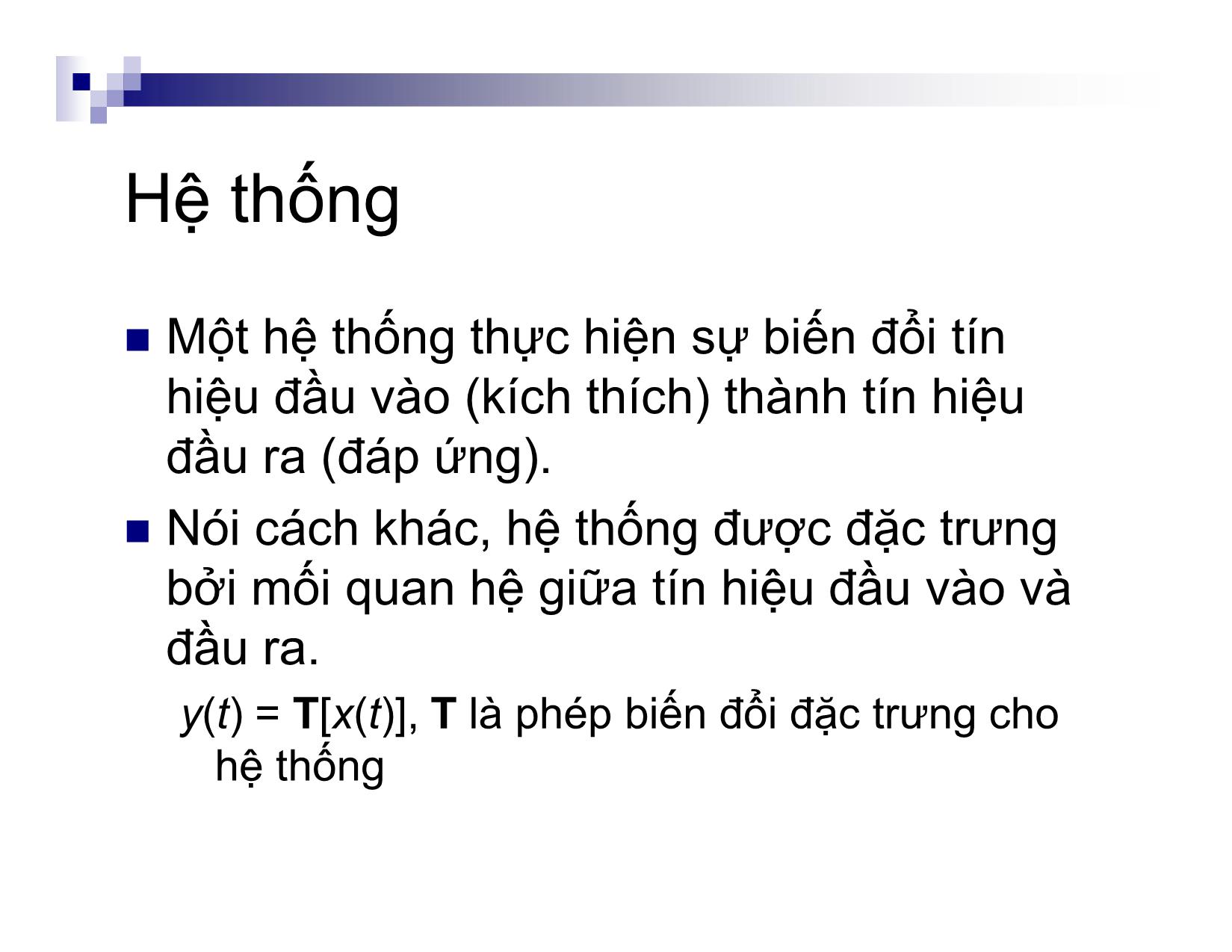 Bài giảng môn Xử lý tín hiệu số - Chương 1: Tín hiệu và hệ thống trang 8