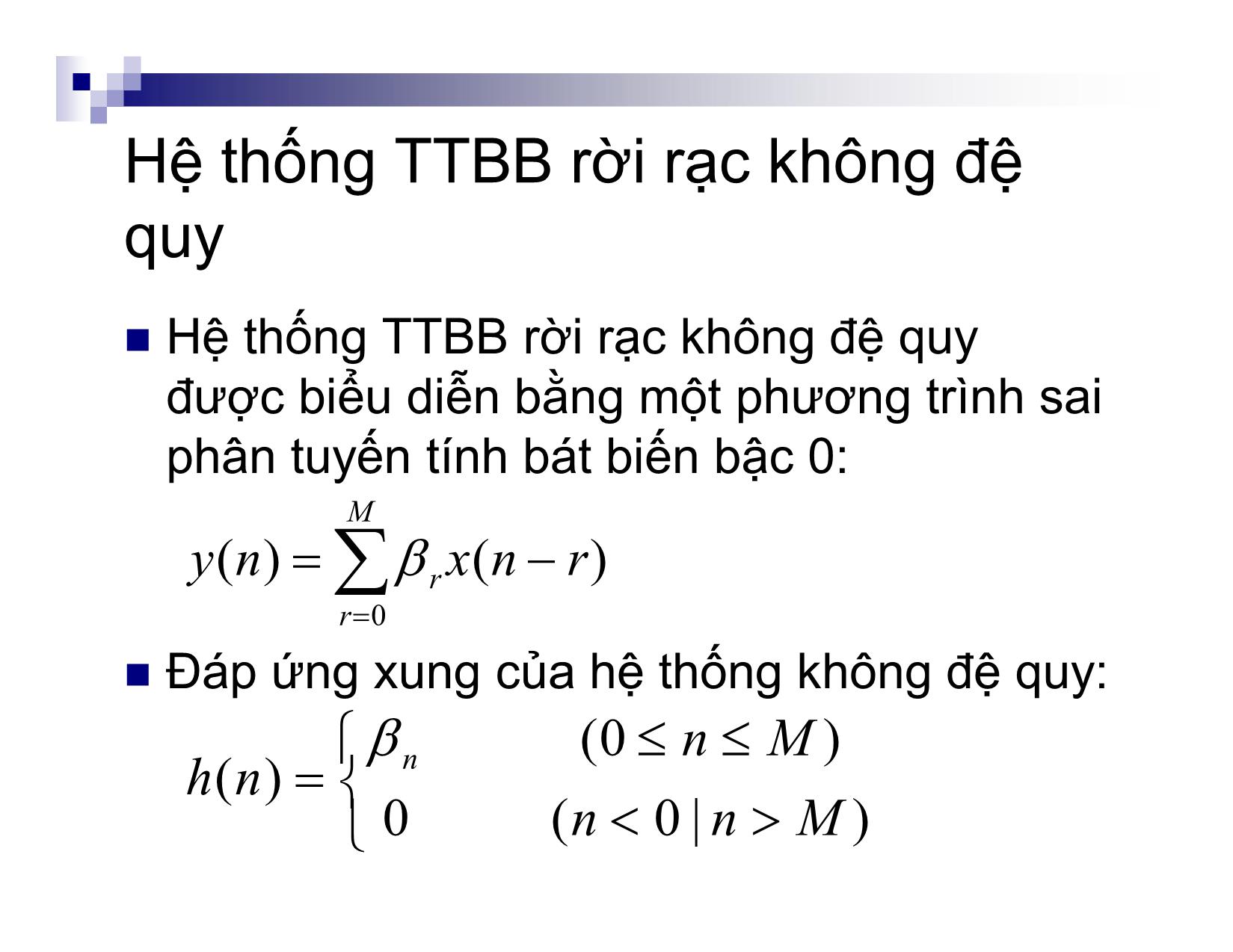 Bài giảng môn Xử lý tín hiệu số - Chương 3: Hệ thống tuyến tính bất biến rời rạc trang 5