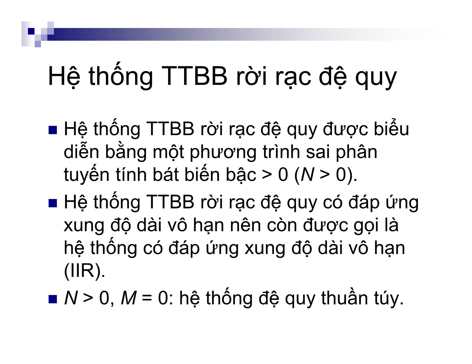 Bài giảng môn Xử lý tín hiệu số - Chương 3: Hệ thống tuyến tính bất biến rời rạc trang 7