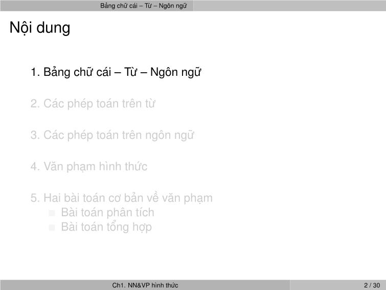 Bài giảng Ngôn ngữ hình thức và ô tô mát - Chương 1: Ngôn ngữ hình thức và ô tô mát - Nguyễn Thị Minh Huyền trang 7