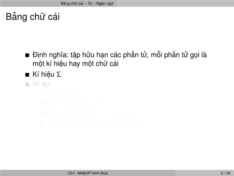 Bài giảng Ngôn ngữ hình thức và ô tô mát - Chương 1: Ngôn ngữ hình thức và ô tô mát - Nguyễn Thị Minh Huyền trang 8