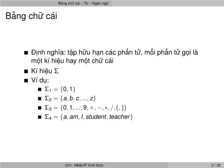 Bài giảng Ngôn ngữ hình thức và ô tô mát - Chương 1: Ngôn ngữ hình thức và ô tô mát - Nguyễn Thị Minh Huyền trang 9