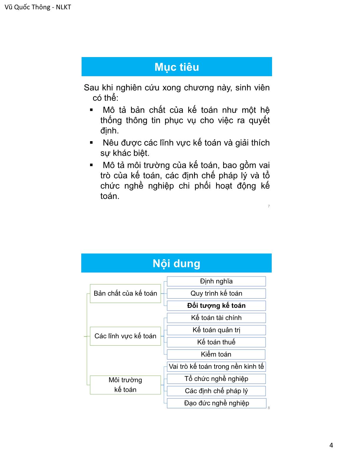 Bài giảng Nguyên lý kế toán - Chương 1: Tổng quan về kế toán - Vũ Quốc Thông trang 4