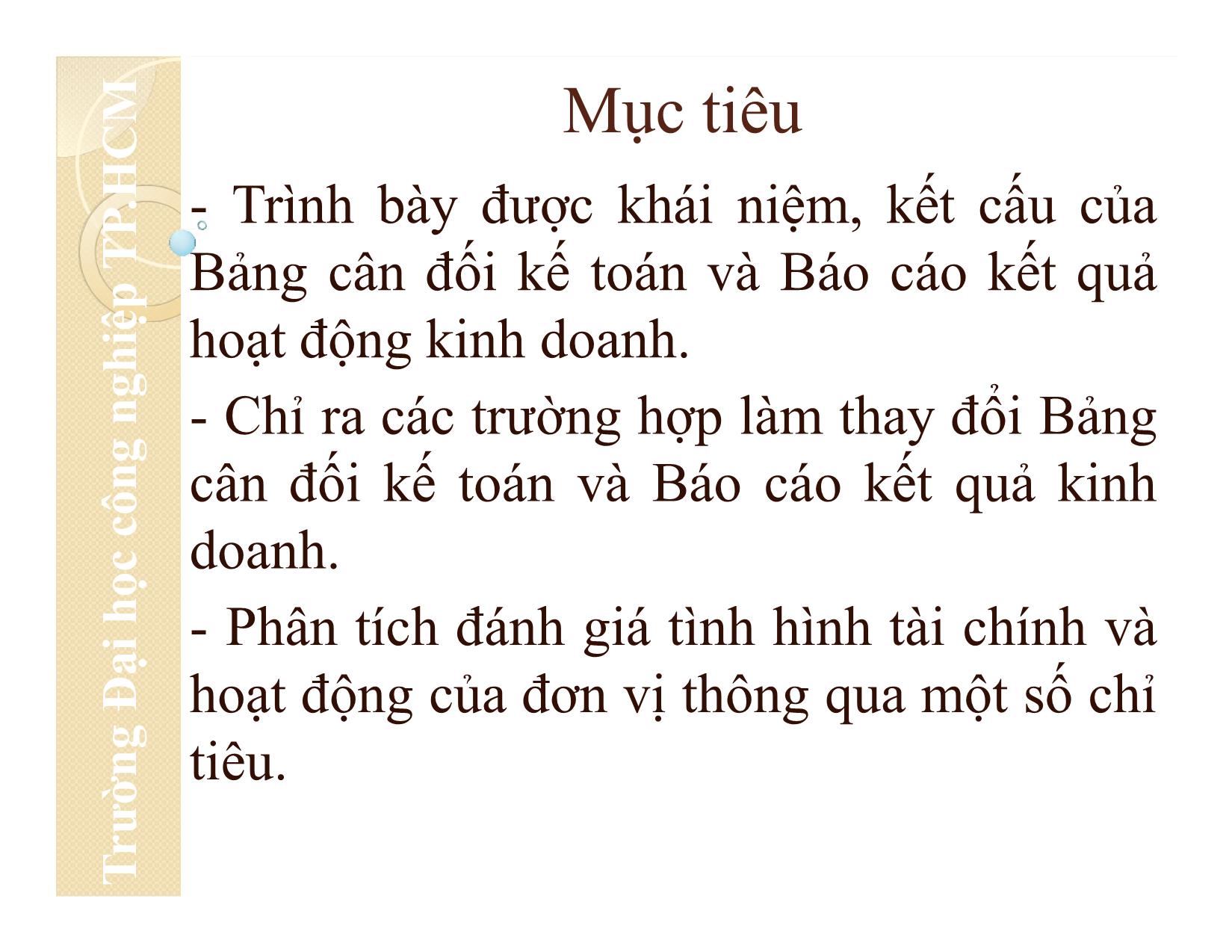 Bài giảng Nguyên lý kế toán - Chương 2: Báo cáo tài chính - Đại học Công nghiệp thành phố Hồ Chí Minh trang 2