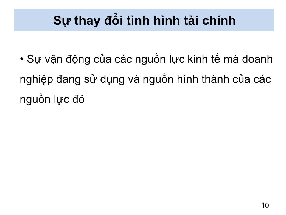 Bài giảng Nguyên lý kế toán - Chương 2: Báo cáo tài chính - Nguyễn Hoàng Phi Nam trang 10