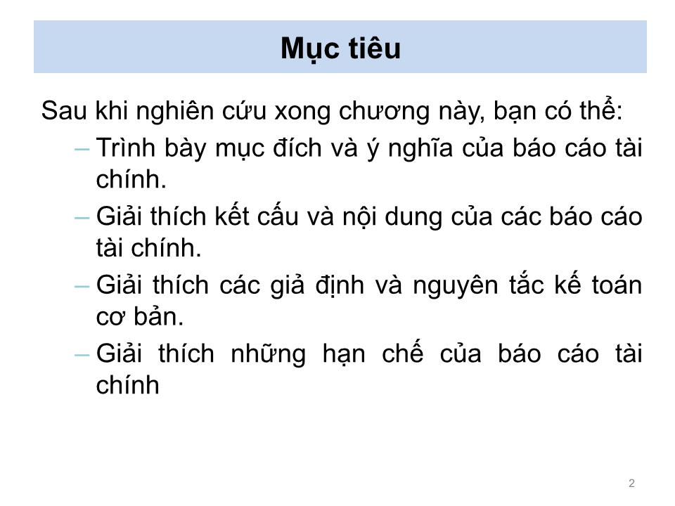 Bài giảng Nguyên lý kế toán - Chương 2: Báo cáo tài chính - Nguyễn Hoàng Phi Nam trang 2