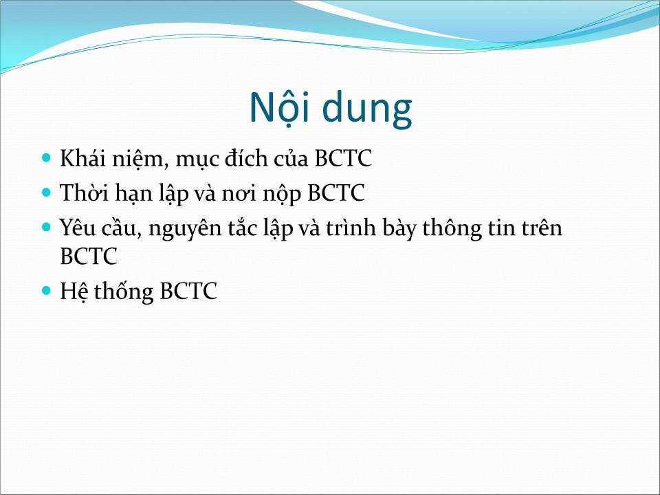 Bài giảng Nguyên lý kế toán - Chương 2: Tổng quan về Báo cáo tài chính trang 3