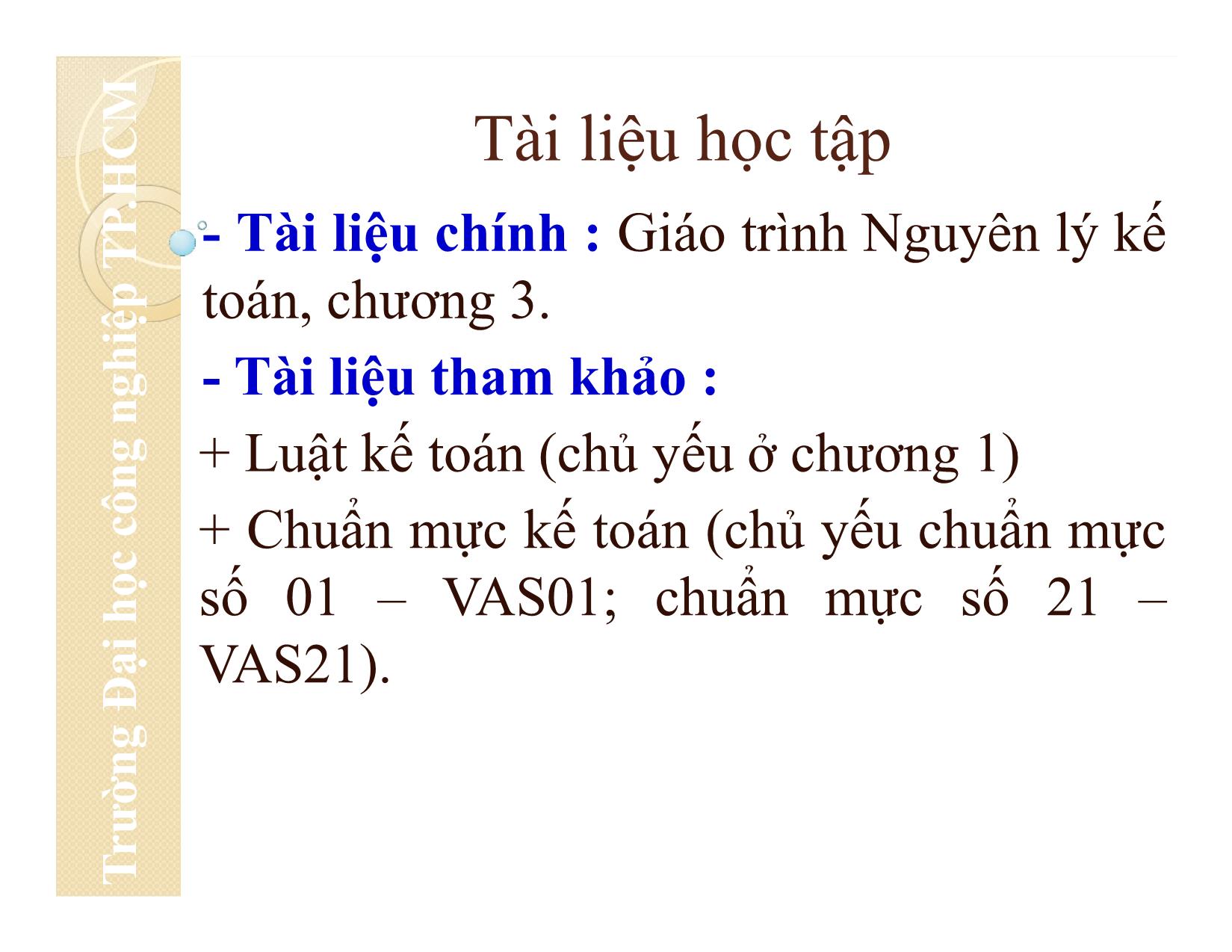 Bài giảng Nguyên lý kế toán - Chương 3: Chứng từ kế toán - Đại học Công nghiệp thành phố Hồ Chí Minh trang 3