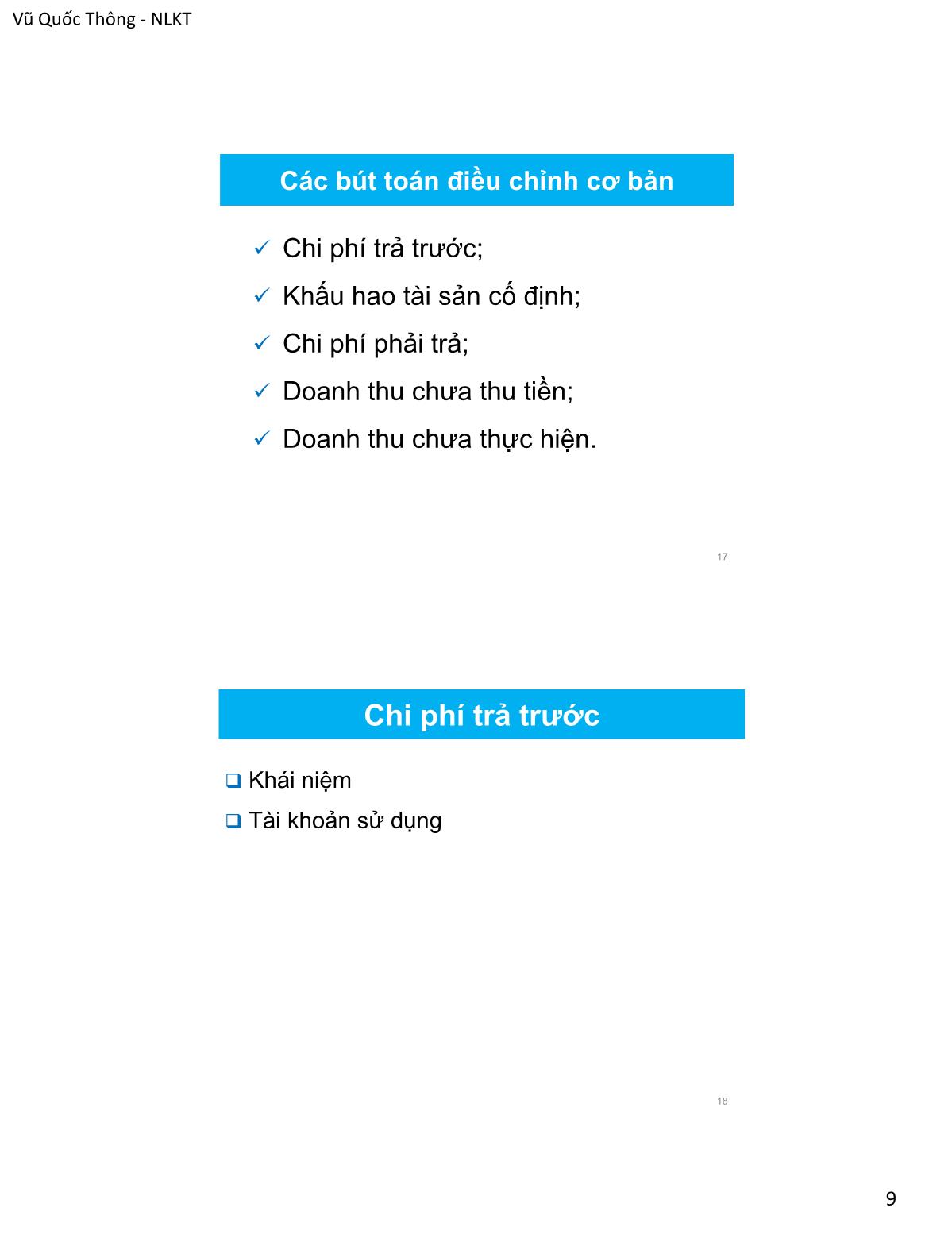 Bài giảng Nguyên lý kế toán - Chương 4: Khóa sổ và lập Báo cáo tài chính - Vũ Quốc Thông trang 9