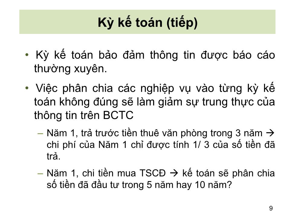 Bài giảng Nguyên lý kế toán - Chương 4: Khoá sổ và lập Báo cáo tài chính - Nguyễn Hoàng Phi Nam trang 9