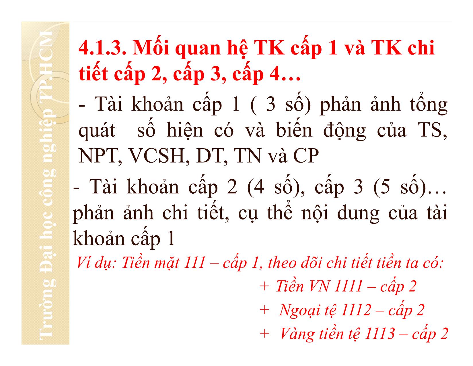 Bài giảng Nguyên lý kế toán - Chương 4: Tài khoản kế toán và ghi sổ kép - Đại học Công nghiệp thành phố Hồ Chí Minh trang 10