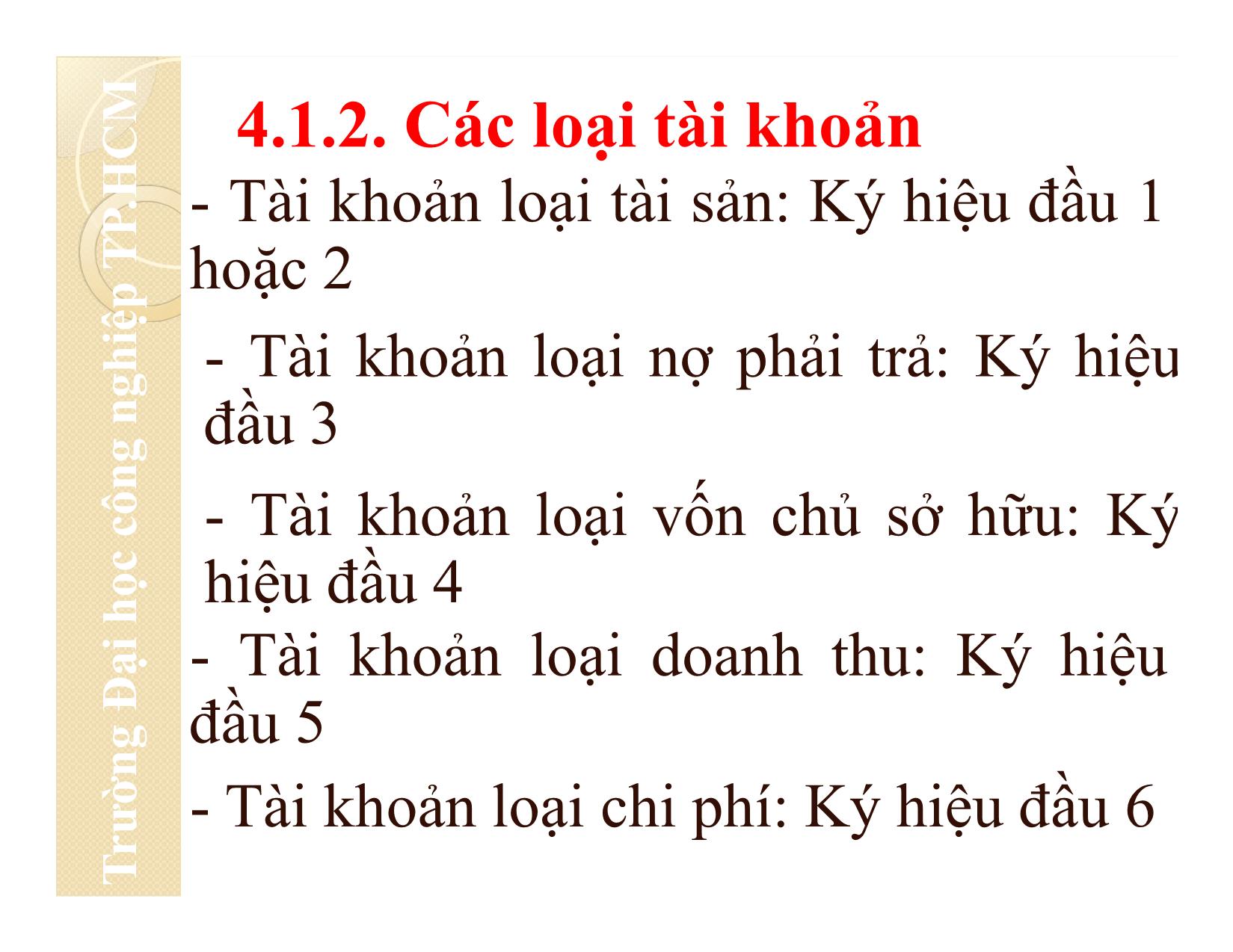 Bài giảng Nguyên lý kế toán - Chương 4: Tài khoản kế toán và ghi sổ kép - Đại học Công nghiệp thành phố Hồ Chí Minh trang 8