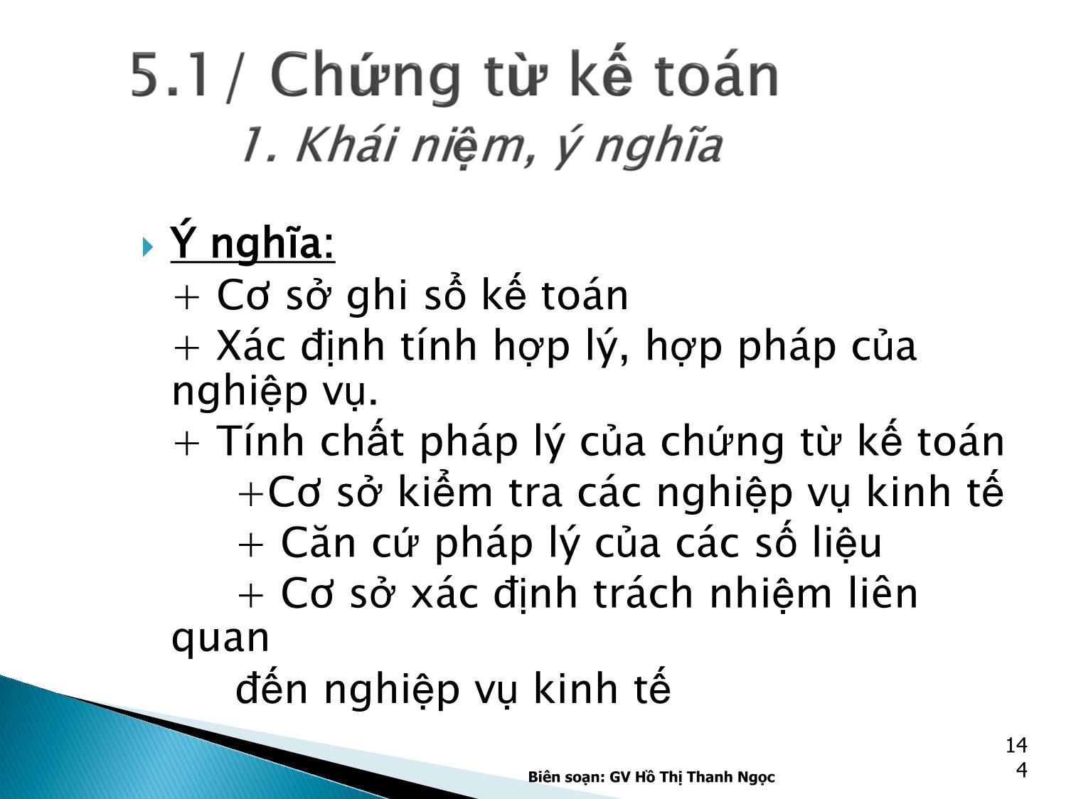 Bài giảng Nguyên lý kế toán - Chương 5: Chứng từ & Kiểm kê - Hồ Thị Thanh Ngọc trang 4