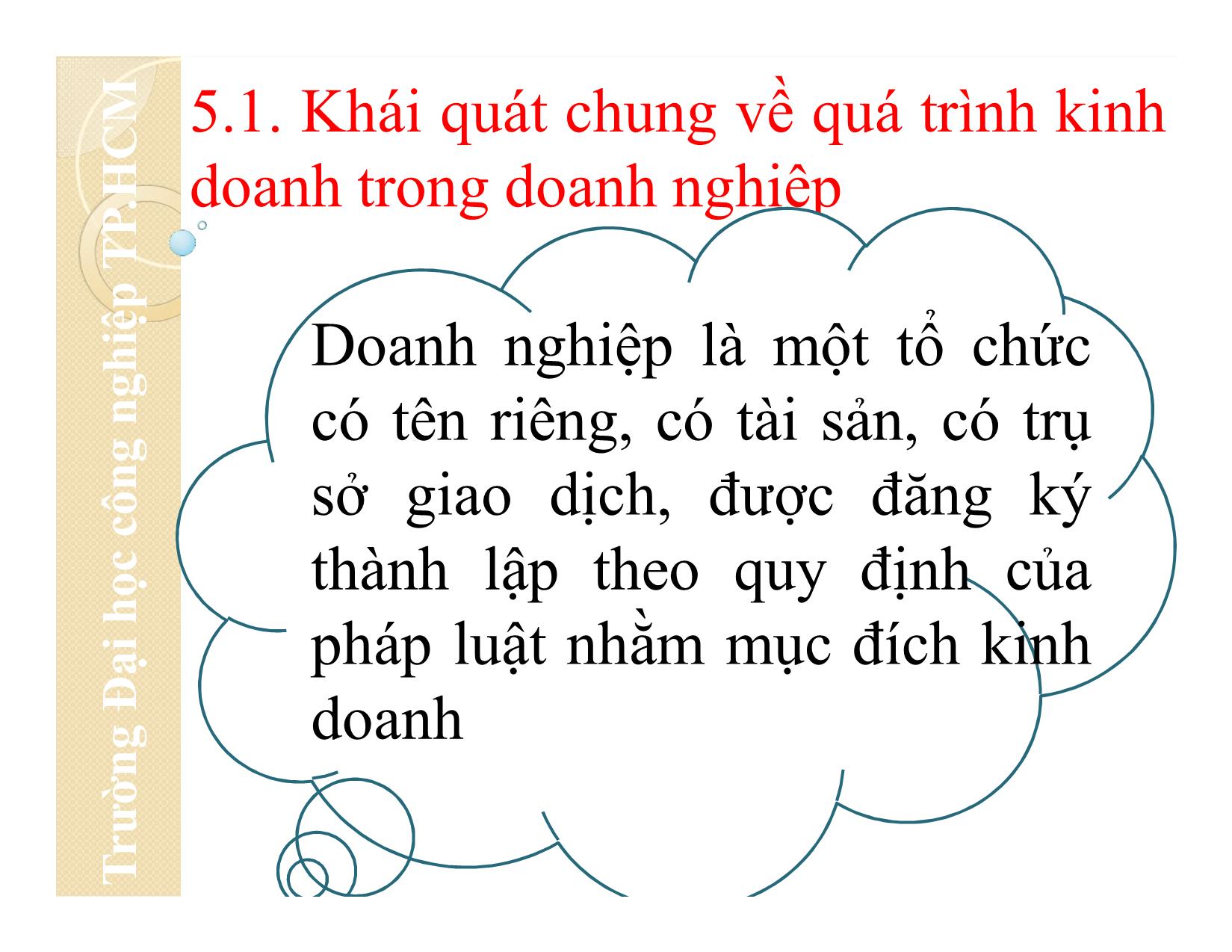 Bài giảng Nguyên lý kế toán - Chương 5: Kế toán các quá trình kinh doanh chủ yếu - Đại học Công nghiệp thành phố Hồ Chí Minh trang 5