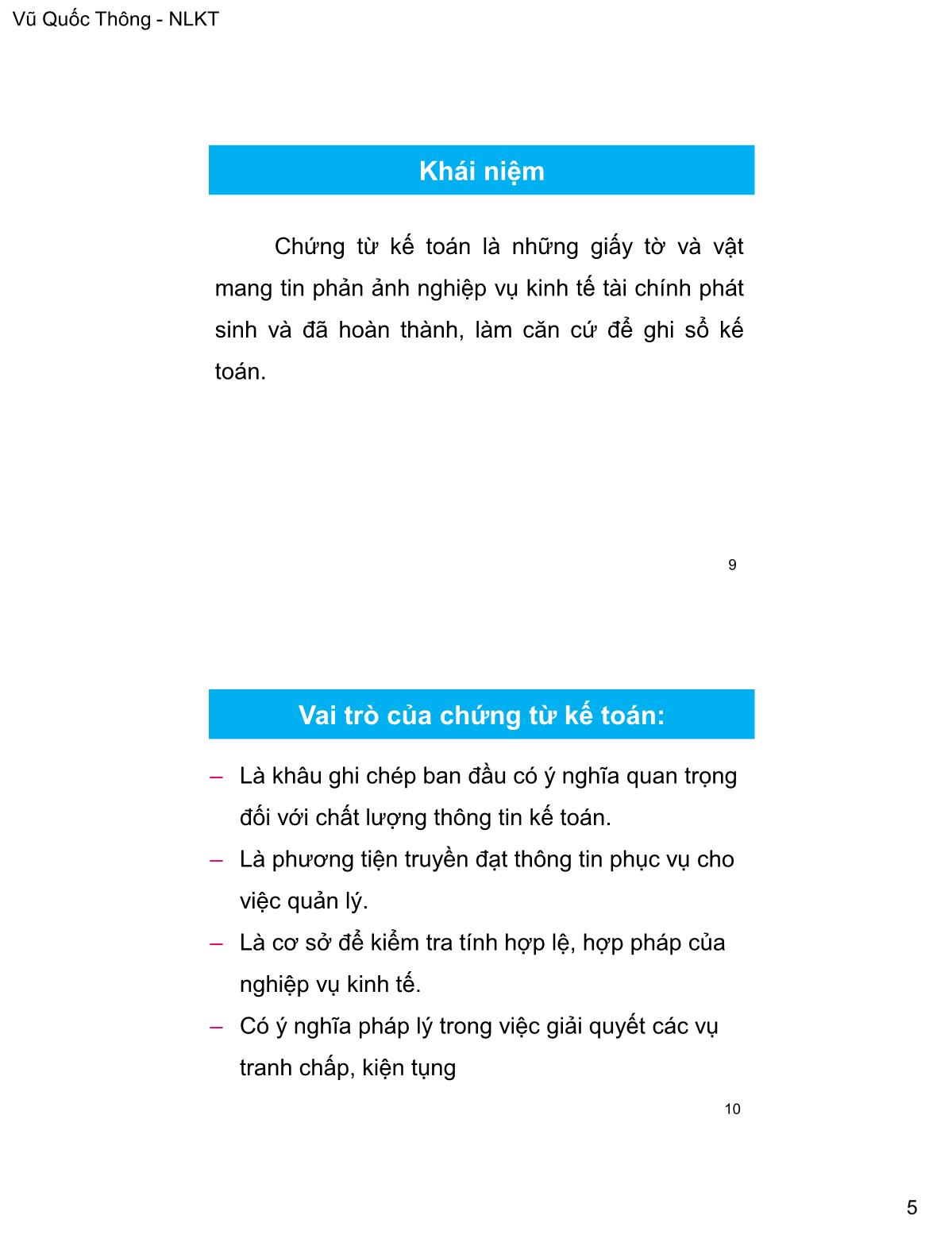 Bài giảng Nguyên lý kế toán - Chương 5+6: Quy trình kế toán. Hệ thống thông tin kế toán - Vũ Quốc Thông trang 5