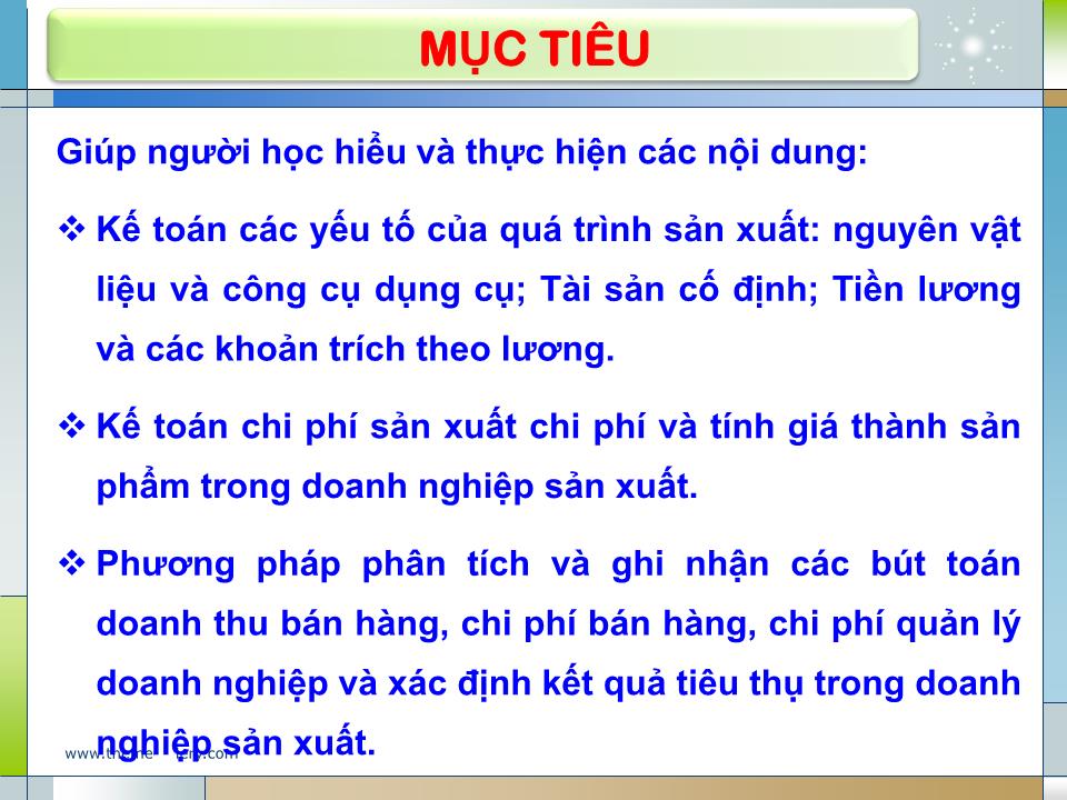 Bài giảng Nguyên lý kế toán - Chương 6: Kế toán các nghiệp vụ kinh tế chủ yếu trong doanh nghiệp trang 2