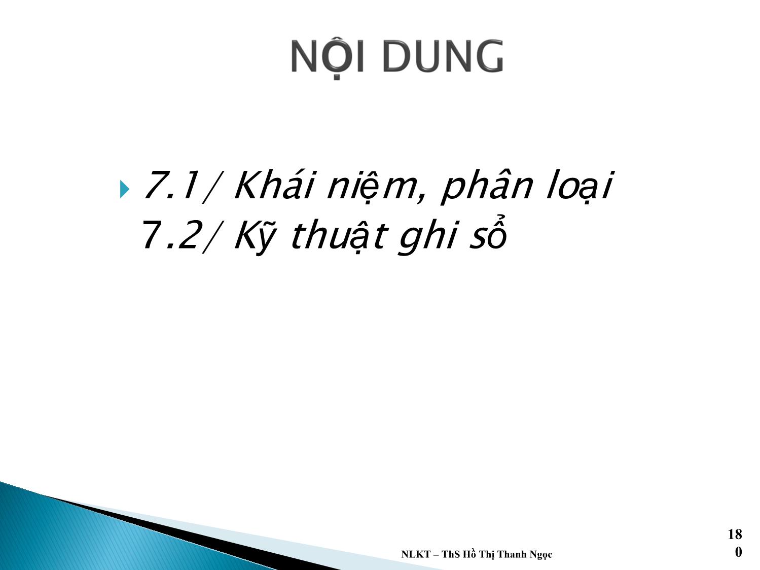 Bài giảng Nguyên lý kế toán - Chương 7: Số sách kế toán - Hồ Thị Thanh Ngọc trang 2