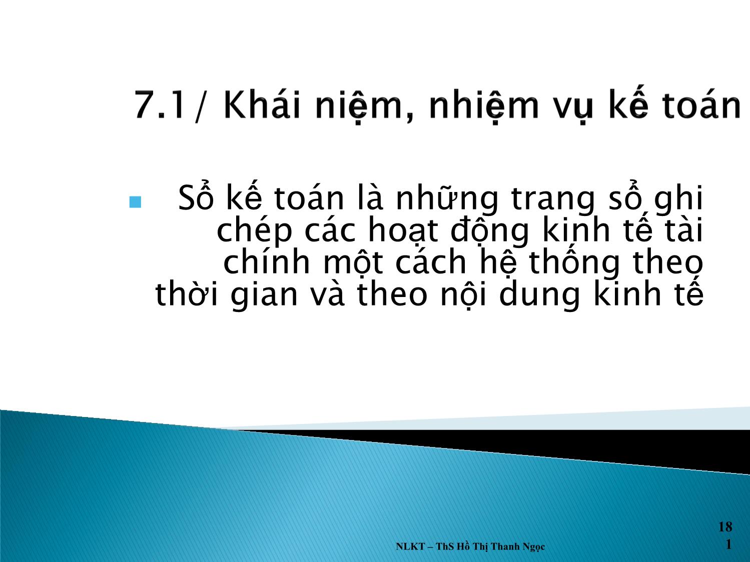 Bài giảng Nguyên lý kế toán - Chương 7: Số sách kế toán - Hồ Thị Thanh Ngọc trang 3