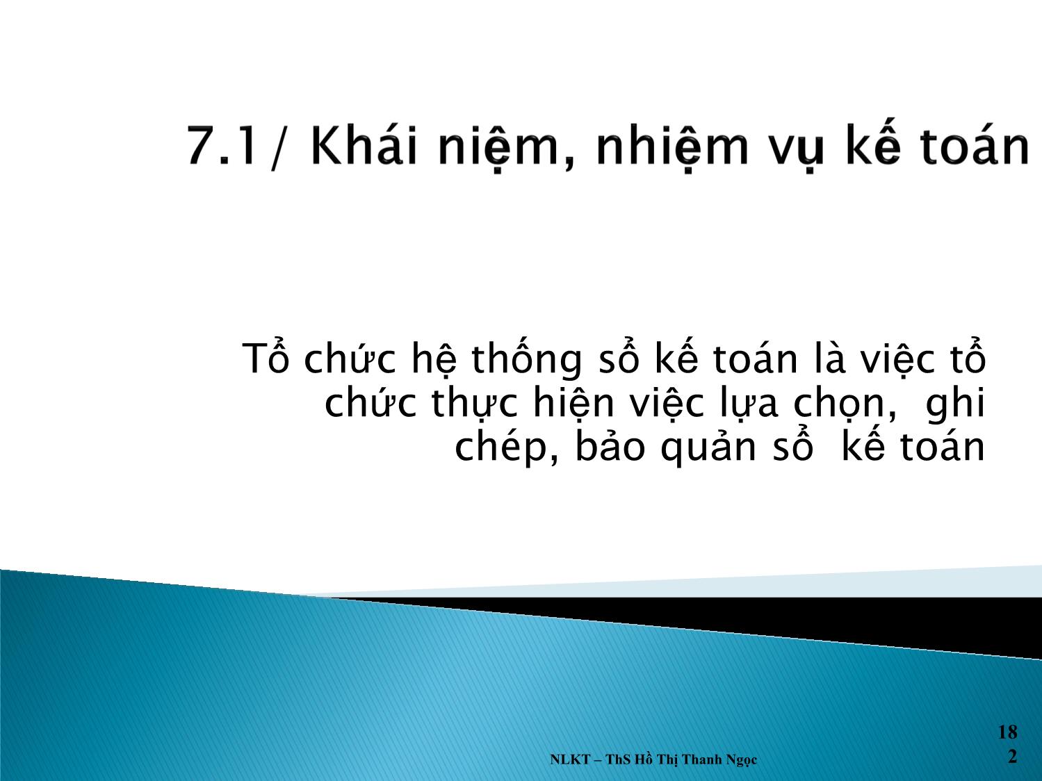 Bài giảng Nguyên lý kế toán - Chương 7: Số sách kế toán - Hồ Thị Thanh Ngọc trang 4