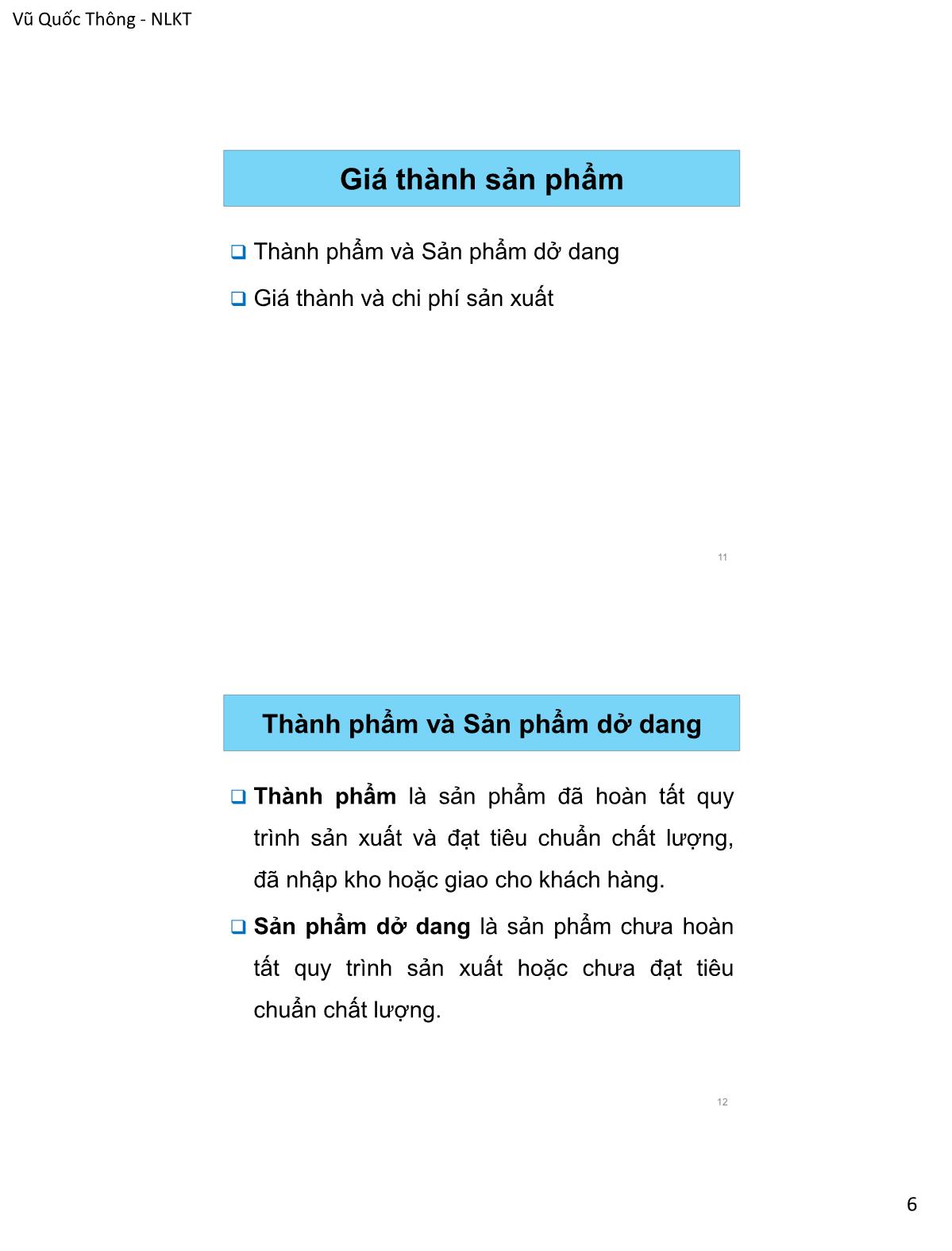 Bài giảng Nguyên lý kế toán - Chương 8: Kế toán doanh nghiệp sản xuất - Vũ Quốc Thông trang 6