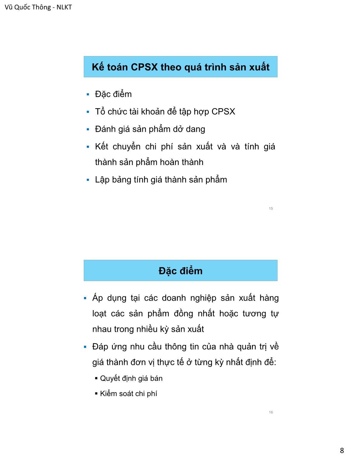 Bài giảng Nguyên lý kế toán - Chương 8: Kế toán doanh nghiệp sản xuất - Vũ Quốc Thông trang 8