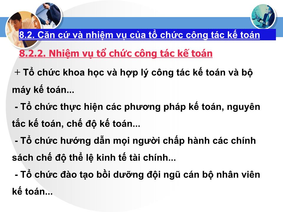 Bài giảng Nguyên lý kế toán - Chương 8: Tổ chức công tác kế toán trang 10